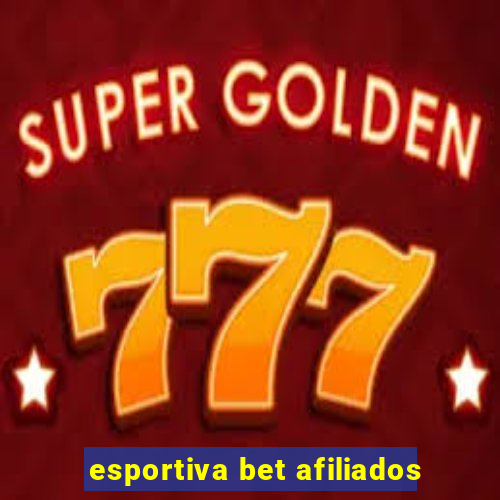 esportiva bet afiliados